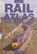 Book cover of Rail Atlas of Britain / Rail Atlas of Great Britain and Ireland by BAKER, S.K. 